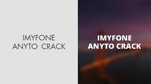 iMyFone AnyTo Crack 